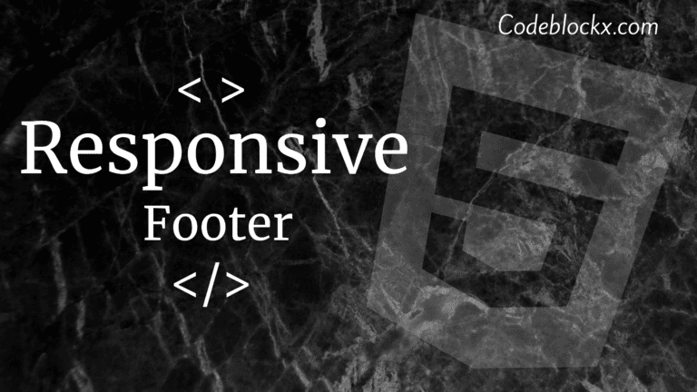 Responsive Footer in HTML and CSS
