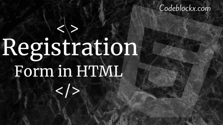 Registration Form in HTML