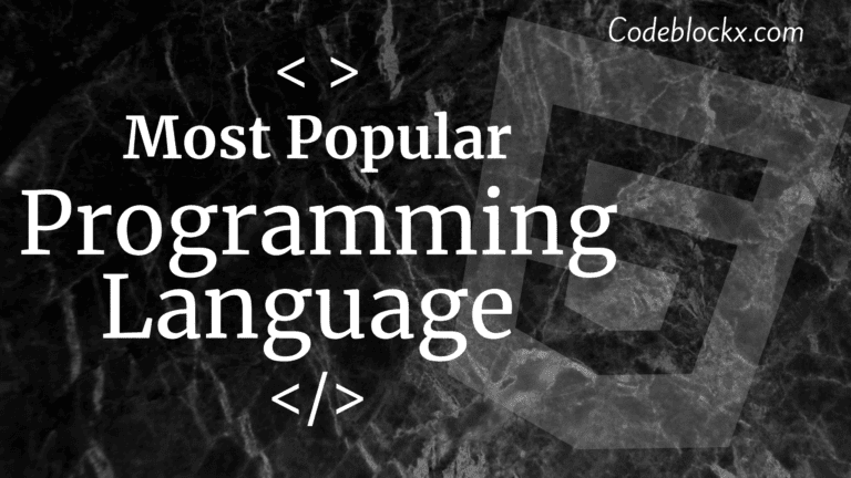 Most Popular Programming Languages