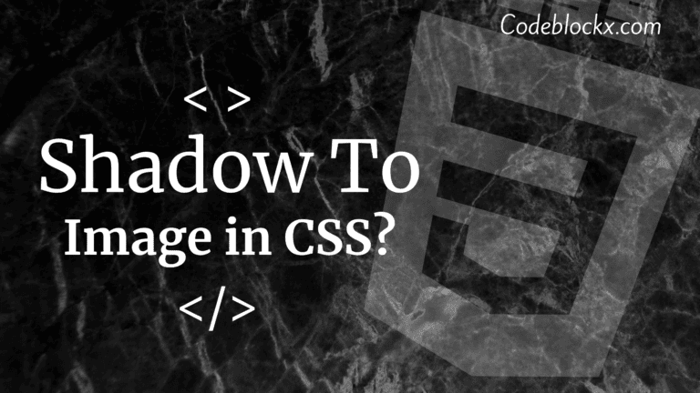 How to add Shadow to an Image in CSS?