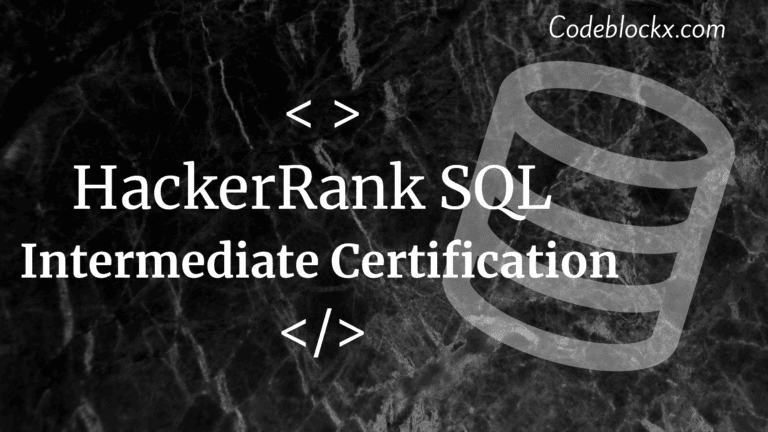 Hackerrank sql intermediate certification